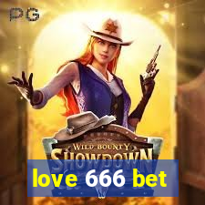 love 666 bet