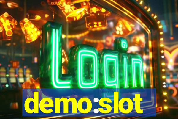 demo:slot