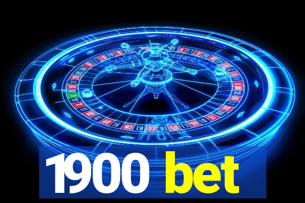 1900 bet