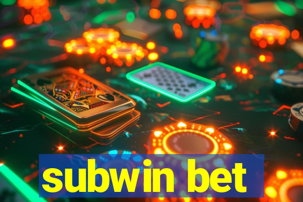 subwin bet