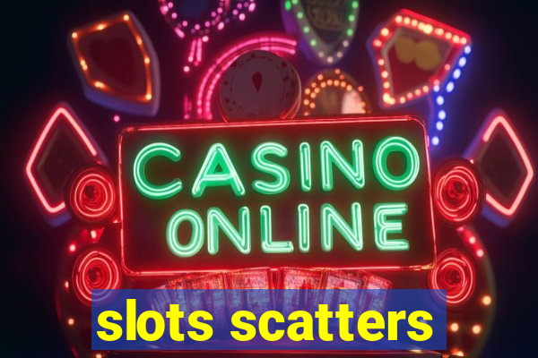 slots scatters