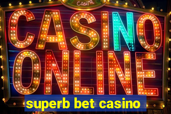 superb bet casino