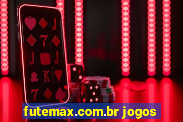 futemax.com.br jogos