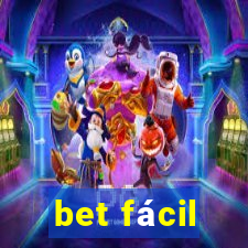 bet fácil