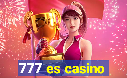 777 es casino