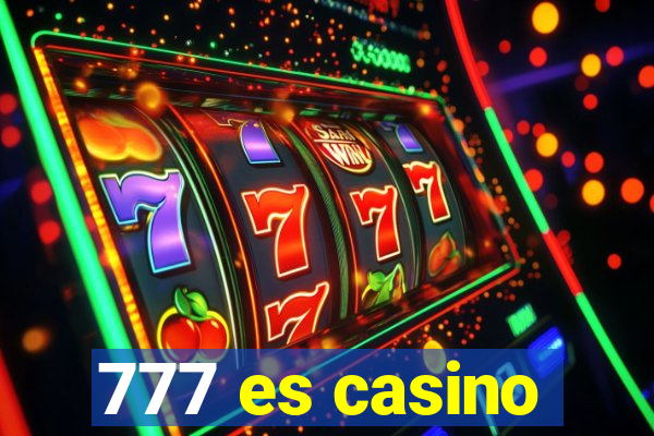 777 es casino