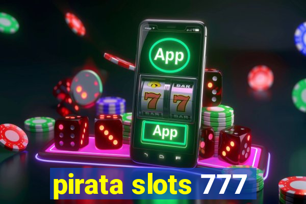 pirata slots 777