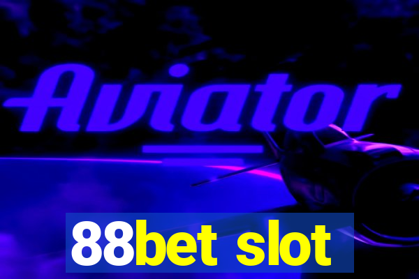 88bet slot