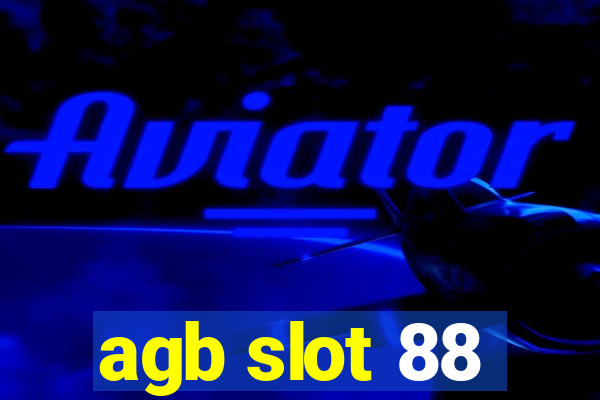 agb slot 88