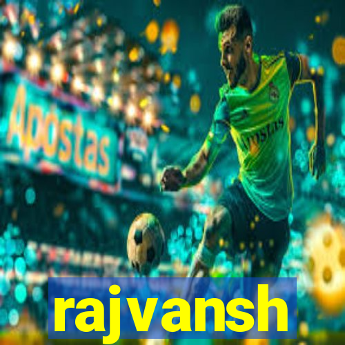 rajvansh