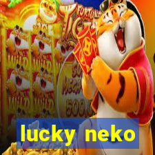 lucky neko