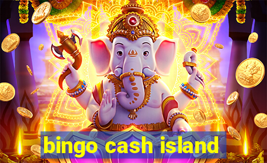 bingo cash island