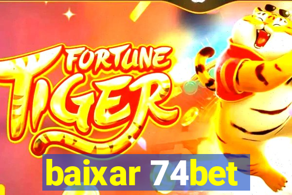 baixar 74bet