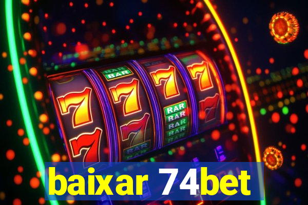 baixar 74bet