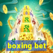 boxing bet