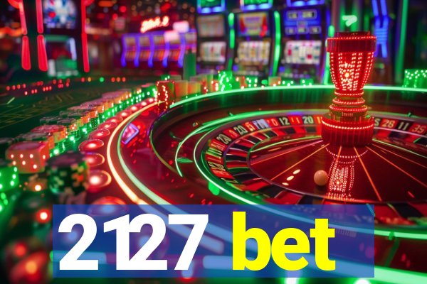 2127 bet