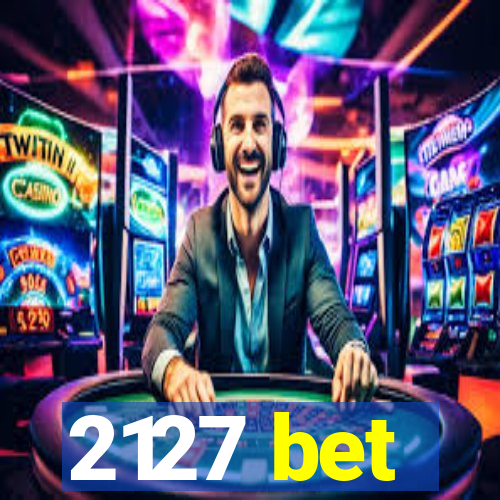 2127 bet