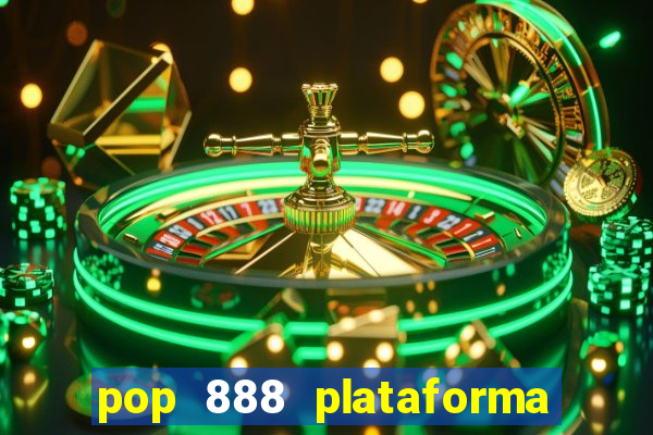 pop 888 plataforma de jogos