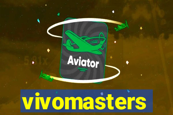 vivomasters