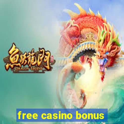 free casino bonus