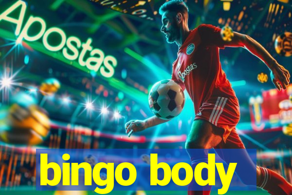 bingo body