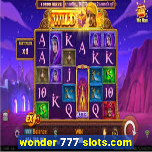 wonder 777 slots.com