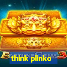 think plinko