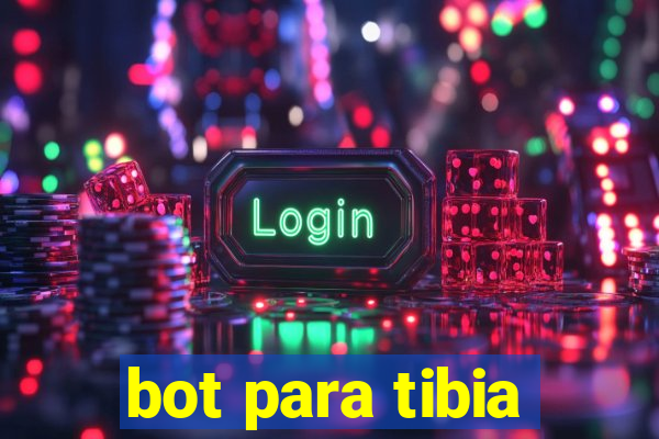 bot para tibia