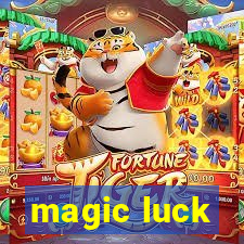 magic luck