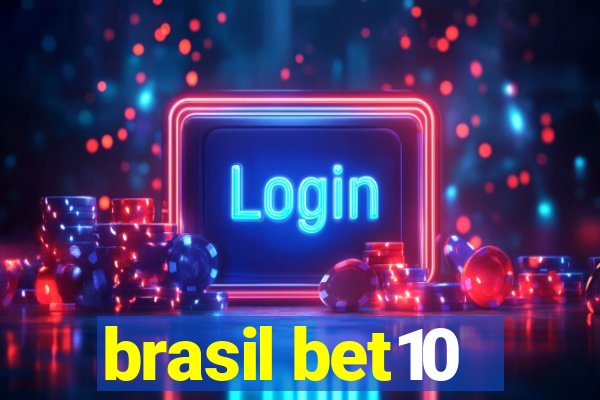 brasil bet10