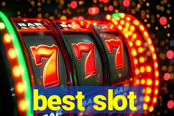 best slot