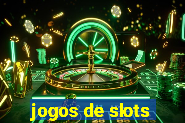 jogos de slots