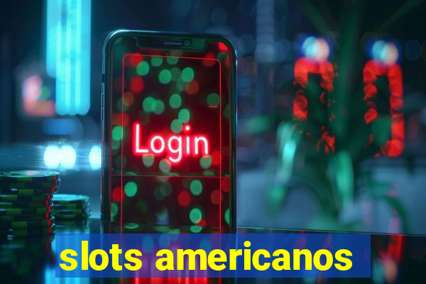 slots americanos