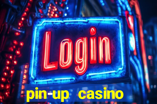 pin-up casino reclame aqui