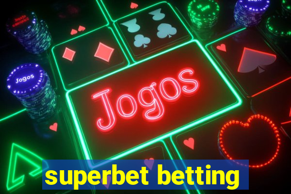 superbet betting