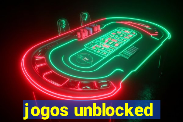 jogos unblocked