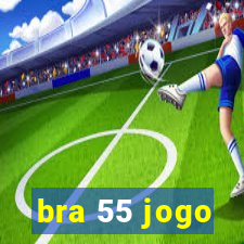 bra 55 jogo