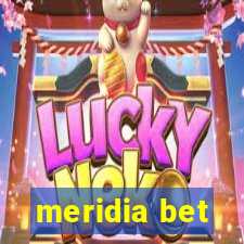 meridia bet