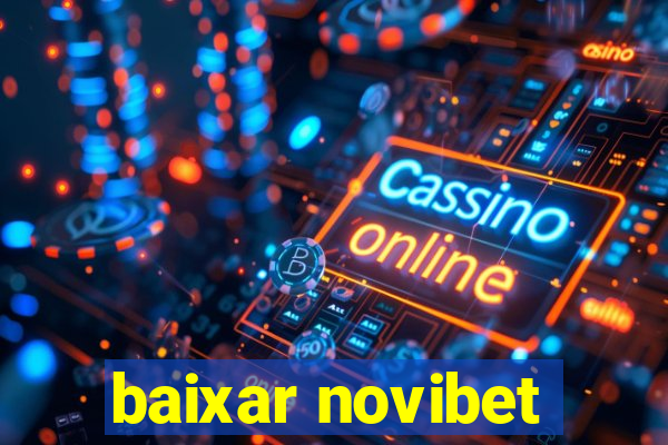 baixar novibet