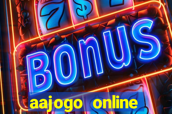 aajogo online casino jogos