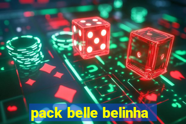 pack belle belinha