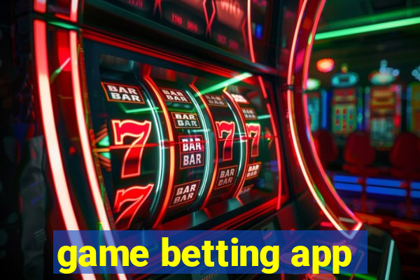 game betting app