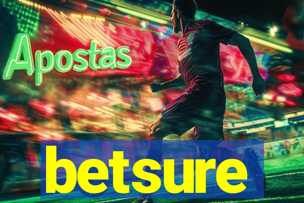 betsure