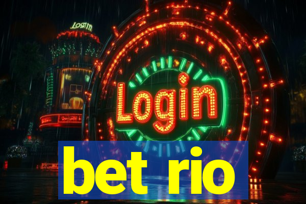 bet rio