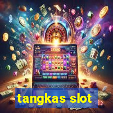 tangkas slot