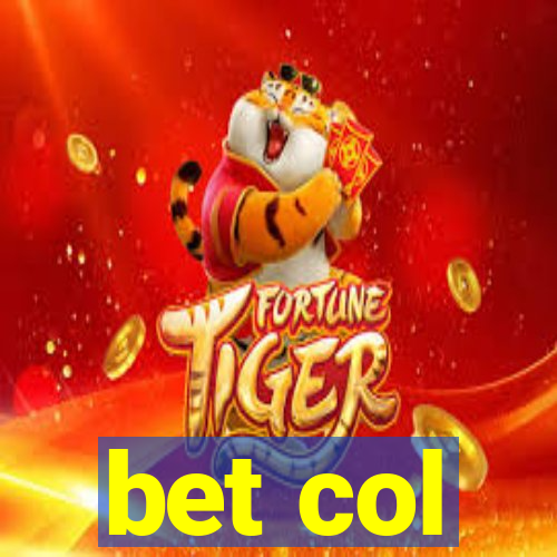 bet col