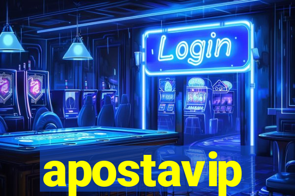 apostavip