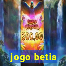 jogo betia