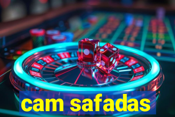 cam safadas