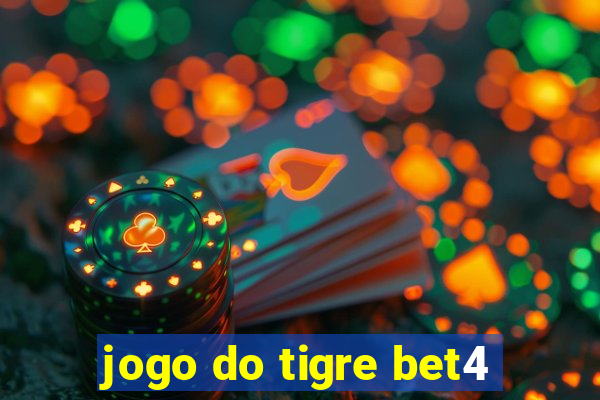 jogo do tigre bet4